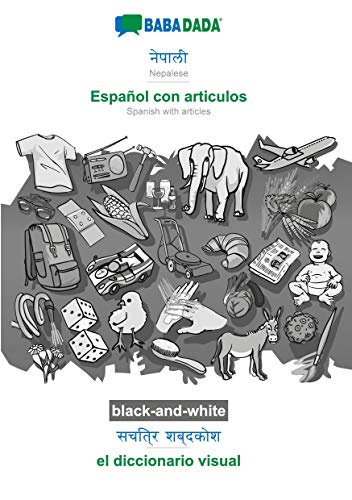 BABADADA black-and-white, Nepalese (in devanagari script) - Espanol con articulos, visual dictionary (in devanagari script) - el diccionario visual: ... - Spanish with articles, visual dictionary