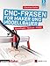 CNC-Fräsen für Maker und Modellbauer: Grundlagen – Technik – Praxis (edition Make:)