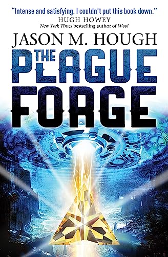 The Plague Forge (Dire Earth Cycle)