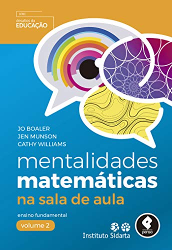 Mentalidades matemáticas na sala de aula: ensino fundamental – volume 2