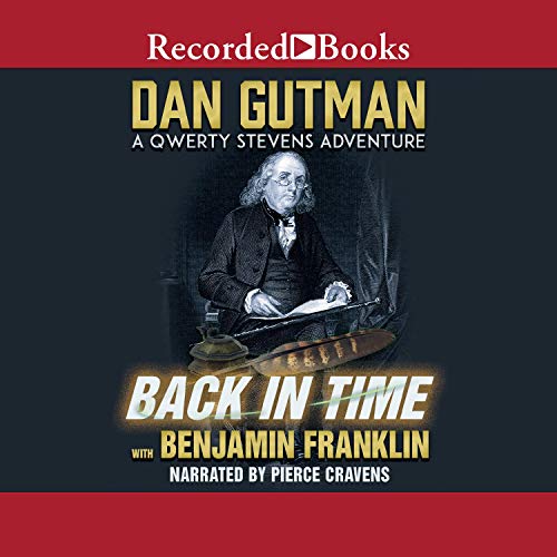 Back in Time with Benjamin Franklin by Dan Gutman episode artwork