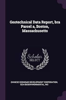 Geotechnical Data Report, bra Parcel a, Boston, Massachusetts 