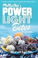 Mollie Roo's Power Light Bites 1785075853 Book Cover