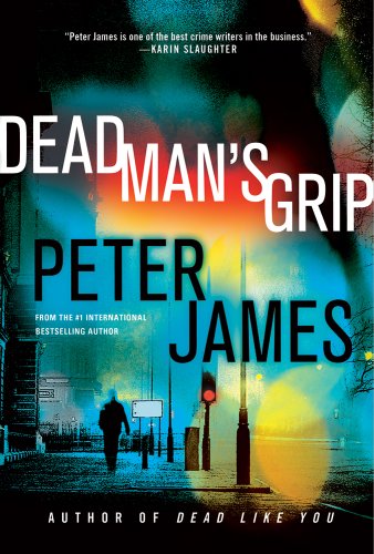Dead Man's Grip (Detective Superintendent Roy Grace)