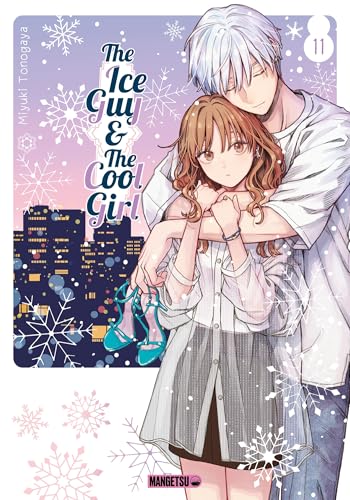 The Ice Guy & the Cool Girl — Tome 11