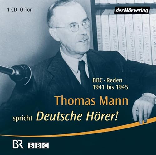 Preisvergleich Produktbild Deutsche Hörer!: BBC-Reden 1941 bis 1945
