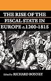 Rise of the Fiscal State in Europe, C.1200-1815
