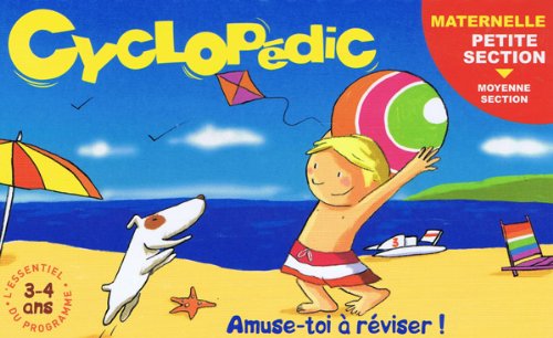 Cyclopédic : Petite section maternelle [Hardcover]