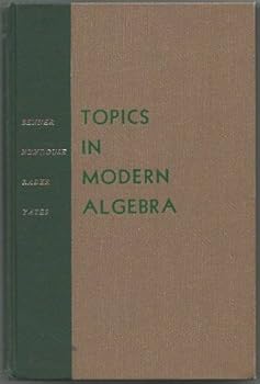 Unknown Binding Topics in modern algebra (Harper's mathematics series) Book