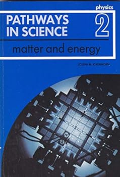 Hardcover Physics 2 Matter and Energy Book