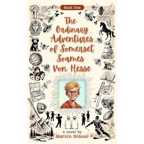 The Ordinary Adventures of Somerset Soames von Hesse Audiolibro Por Marvin Brauer arte de portada