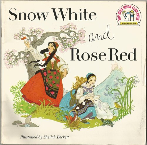 Snow White and Rose Red 0394840135 Book Cover