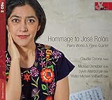  Hommage to José Rolón - Piano Works & Piano Quartet