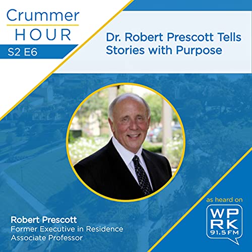 Dr. Robert Prescott Tells Stories With Purpose
