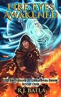 Fire Eyes Awakened 1548905321 Book Cover
