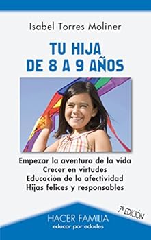 Tu hija de 8 a 9 años (Hacer Familia) (Spanish Edition)