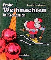 Frohe Weihnachten in Kreuzstich. 3475529750 Book Cover