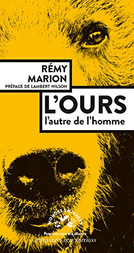 Télécharger L'ours: L'autre de l'homme Livre eBook France