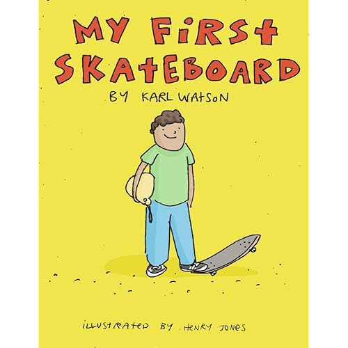 My First Skateboard