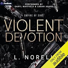 Violent Devotion Audiobook By L. Norell cover art