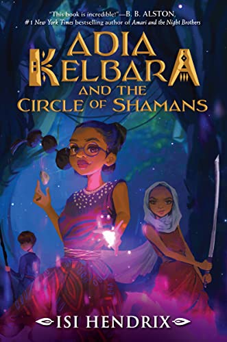 Cover of Adia Kelbara and the Circle of Shamans