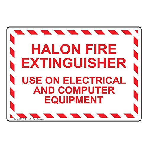 Halon Fire Extinguisher Use On Electrical and Computer Equipment Warning Sign 8x12 Funny Novetly Farmhouse Caution Notice Fade Resistant Alert Wall Decor Signs For Safety