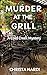 Murder at the Grill (Cold Creek Mysteries Book 3)