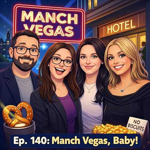 Manch Vegas Adventures: A Couples Podcast on Relationships and Life Experiences