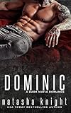 Dominic: a Dark Mafia Romance