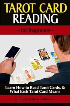 Paperback Tarot Card Reading (for Beginners): Learn How to Read Tarot Cards, and What Each Tarot Card Means Book