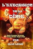  L\'extorsion de la Dîme