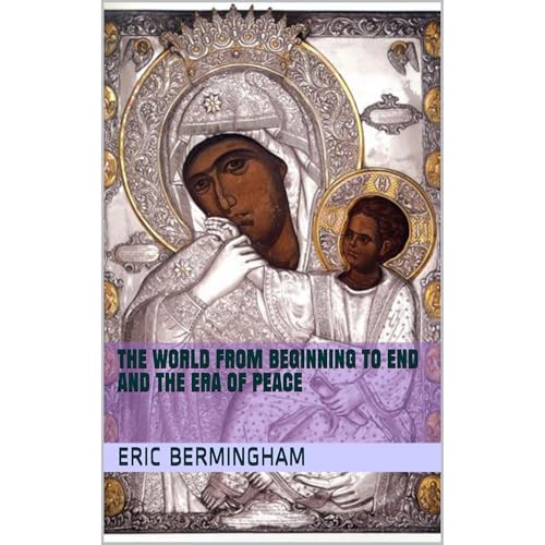 The World from Beginning to End and the Era of Peace by Eric Bermingham episode artwork