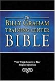 Billy Graham Training Center Bible-NKJV: Time-Tested Answers to Your Toughest Questions