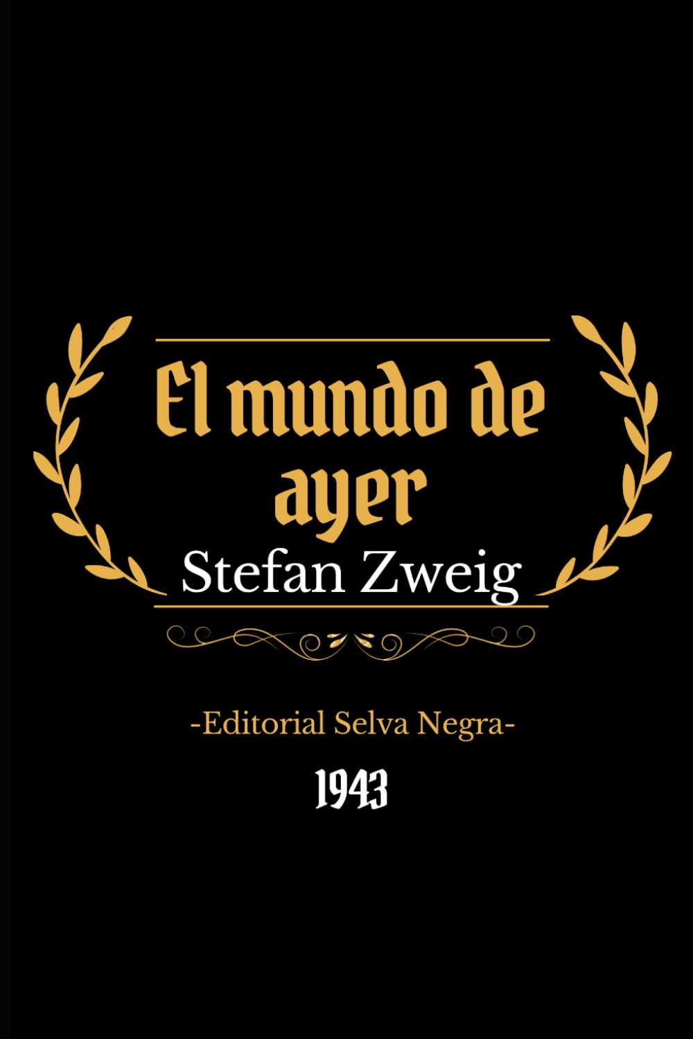 El mundo de ayer
