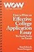 How to Write an Effective College Application Essay: The Inside Scoop for Parents