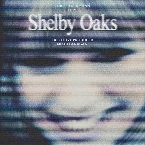 Shelby Oaks Review and Reaction — Episode 321