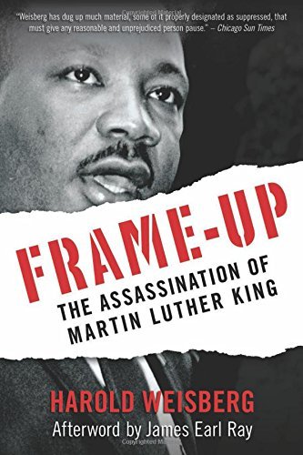 Télécharger Frame-Up: The Assassination of Martin Luther King by Harold Weisberg (2013-11-21) PDF