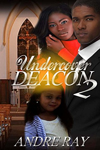 Undercover Deacon 2