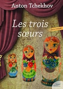 Book's Cover of Les Trois soeurs