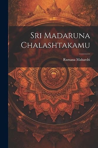 Sri Madaruna Chalashtakamu (Telugu Edition)