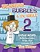 Beaker, Bubbles & the Bible #2: Even More Bible Lessons from the Science Lab (Beakers, Bubbles and the Bible)