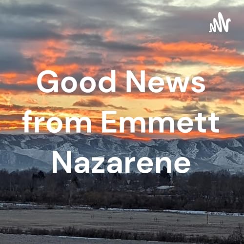 Good News from Emmett Nazarene cover art