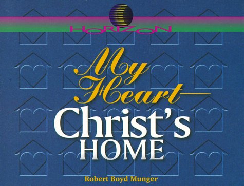 『My Heart, Christ's Home』｜感想・レビュー - 読書メーター