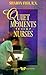 Quiet Moments for Nurses