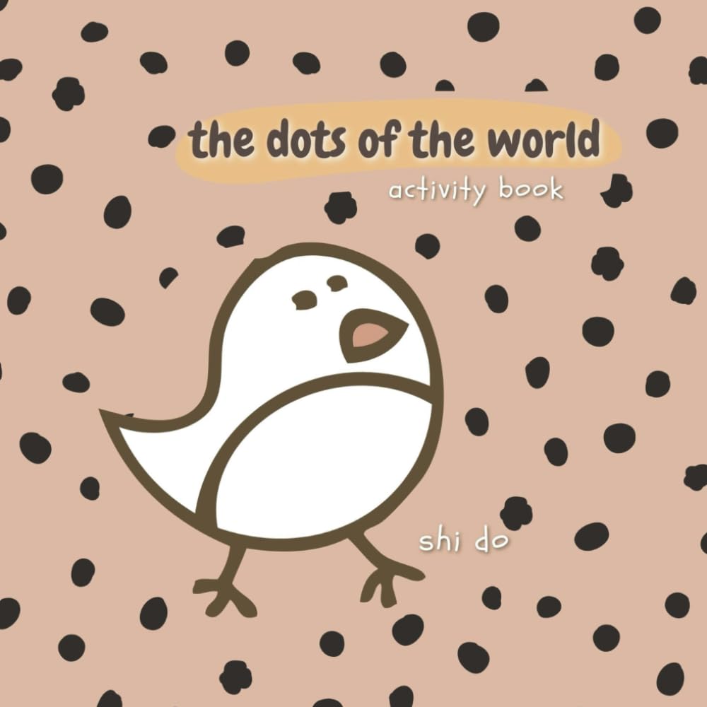 The Dots of the World: Fun Connect-the-Dots Activity Book for Kids | Explore Food, Transportation & Weather with Engaging Puzzles
