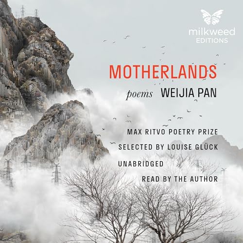 Motherlands: Poems by Weijia Pan episode artwork
