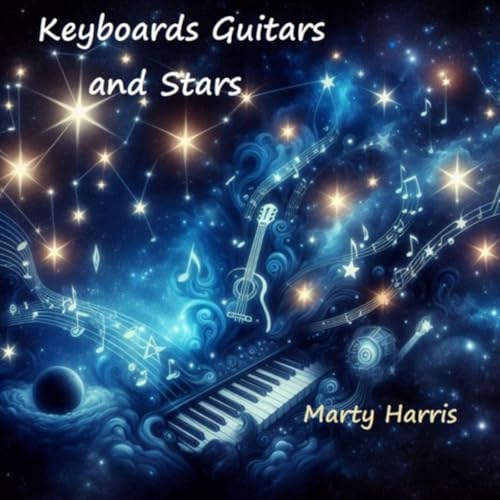 Amazon MusicでMarty HarrisのKeyboards Guitars and Starsを再生する