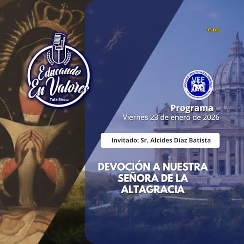 Devoci&oacute;n a Nuestra Se&ntilde;ora de la Altagracia