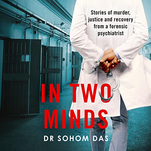 In Two Minds by Dr Sohom Das episode artwork