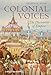 Colonial Voices: The Discourses of Empire